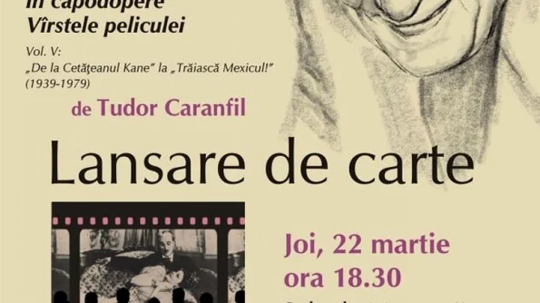 Lansare „Istoria cinematografiei in capodopere Virstele peliculei” jpeg