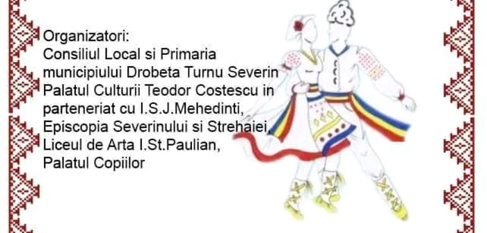 Evenimentul este organizat de Palatul Culturii Teodor Costescu