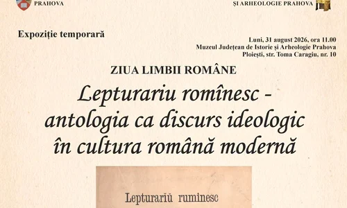 Expoziția temporară «Lepturariu romînesc» - antologia ca discurs ideologic în cultura română modernă