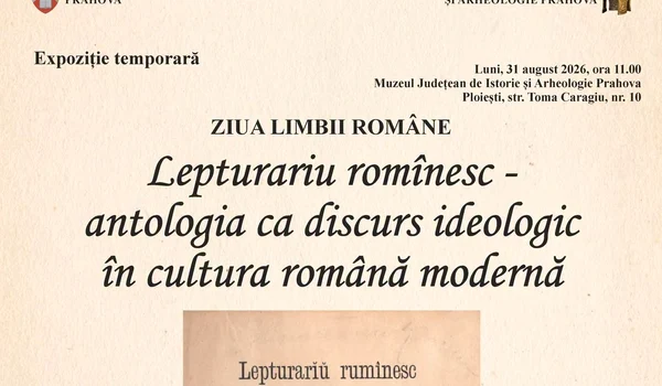 Expoziția temporară «Lepturariu romînesc» - antologia ca discurs ideologic în cultura română modernă