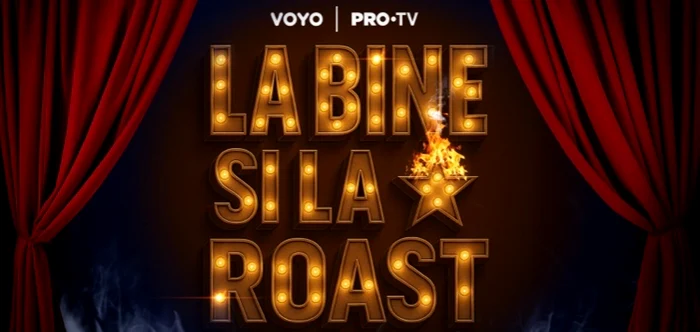 Show-ul „La bine și la roast” va putea fi urmărit la Pro TV și pe Voyo foto: Pro TV