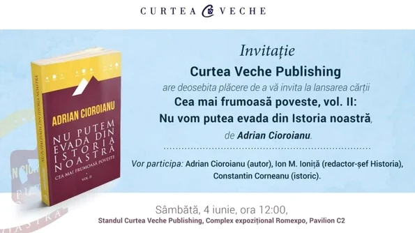 Adrian Cioroianu lansează la Bookfest volumul “Cea mai frumoasa poveste Nu putem evada din Istoria noastră” jpeg