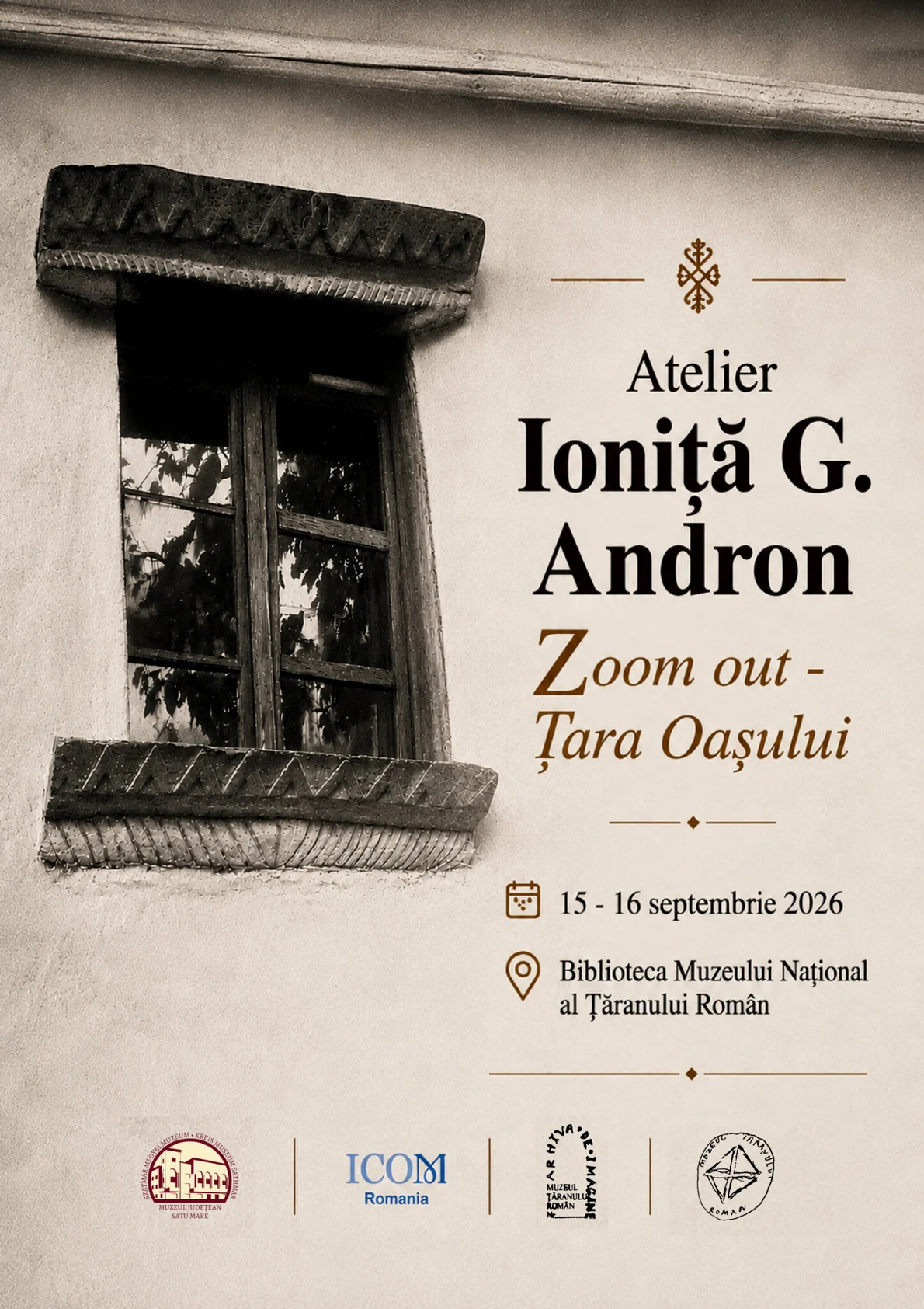 Atelier „Ioniță G. Andron: zoom out – Țara Oașului”, la Biblioteca Muzeului Național al Țăranului Român