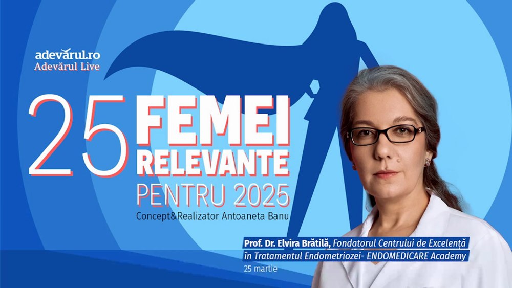 25 de Femei Relevante pentru 2025. Prof. Dr. Elvira Brătilă:Excelența în tratarea endometriozei
