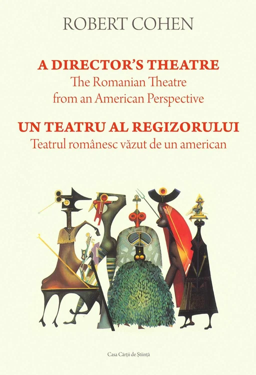 Robert Cohen - A Director’S Theatre - The Romanian Theater from an American Perspective