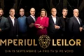   Începând cu 19 septembrie, în fiecare marți, de la ora 21.30, la ProTV, se va difuza „Imperiul Leilor”