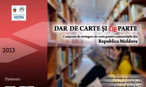 Campanie de strângere de carte pentru Republica Moldova, la Biblioteca Județeană ASTRA Sibiu 