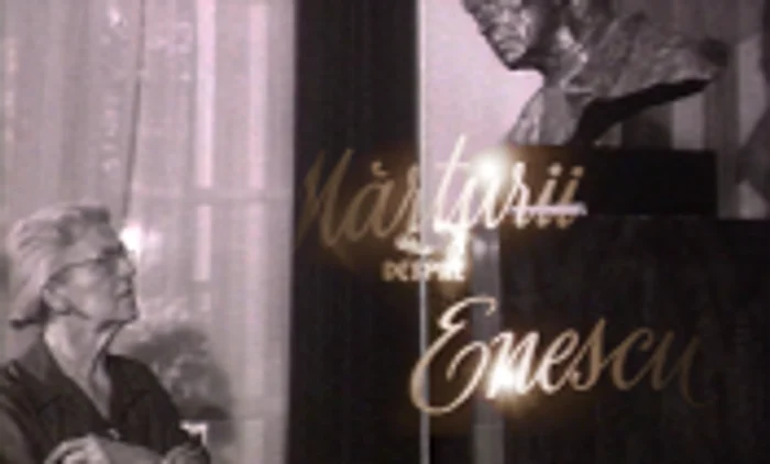 Mărturiile lui Pablo Casals şi Nadia Boulanger despre George Enescu