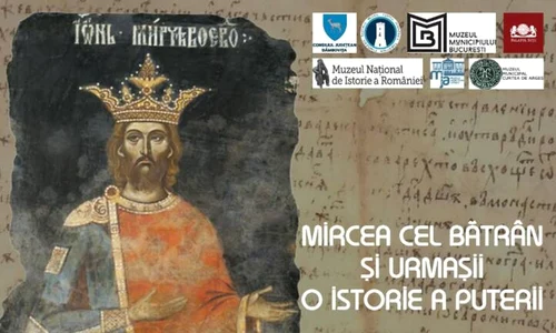 „Mircea cel Bătrân și urmașii. O istorie a puterii”, expoziție temporară la  Târgoviște
