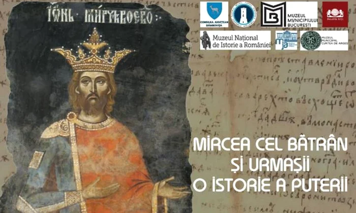 „Mircea cel Bătrân și urmașii. O istorie a puterii”, expoziție temporară la  Târgoviște