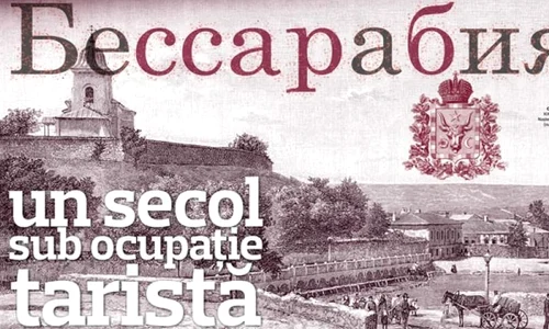 Basarabia, un secol sub ocupaţie ţaristă jpeg