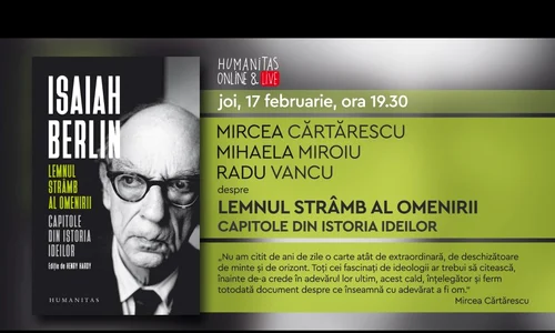 Eveniment Humanitas: Despre „Lemnul strîmb al omenirii“ cu Mircea Cărtărescu, Mihaela Miroiu și Radu Vancu jpeg