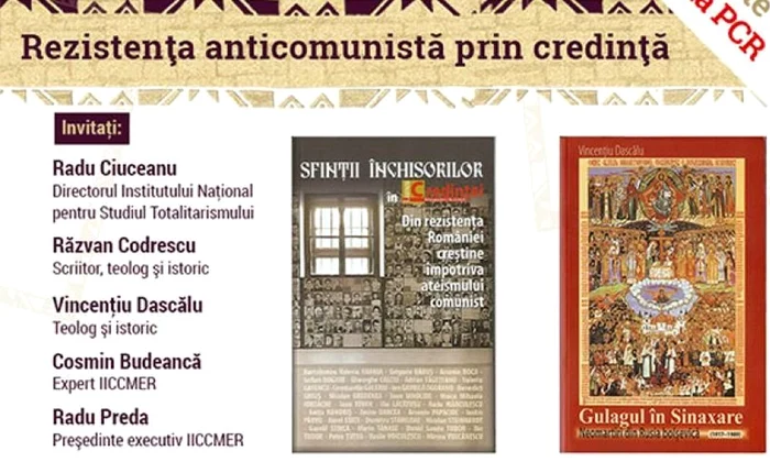 Dezbatere despre rezistenţa anticomunistă prin credinţă, organizată de fosta zi a PCR jpeg