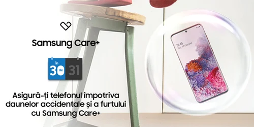 Asigurare smartphone telefon Samsung Care+