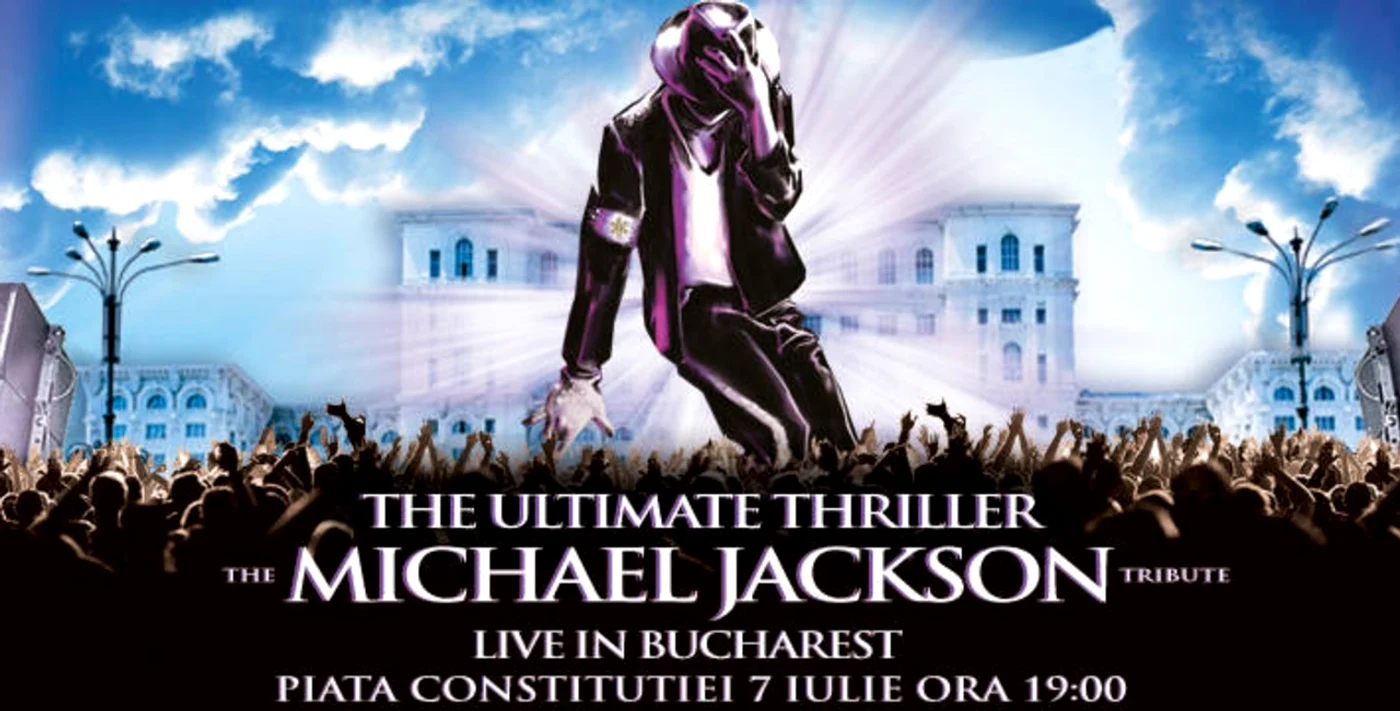 
    Evenimentul The Ultimate Thriller - The Michael Jackson Tribute - Live in Bucharest este o premieră mondialăfoto: Music Management Event  