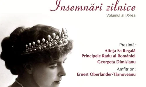 Lansarea volumului al IX lea al Însemnărilor zilnice ale Reginei Maria jpeg