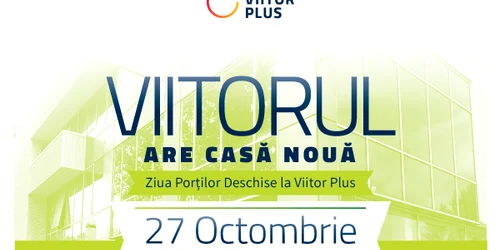 Ziua Portilor Deschise Viitor Plus   octombrie 2023 png