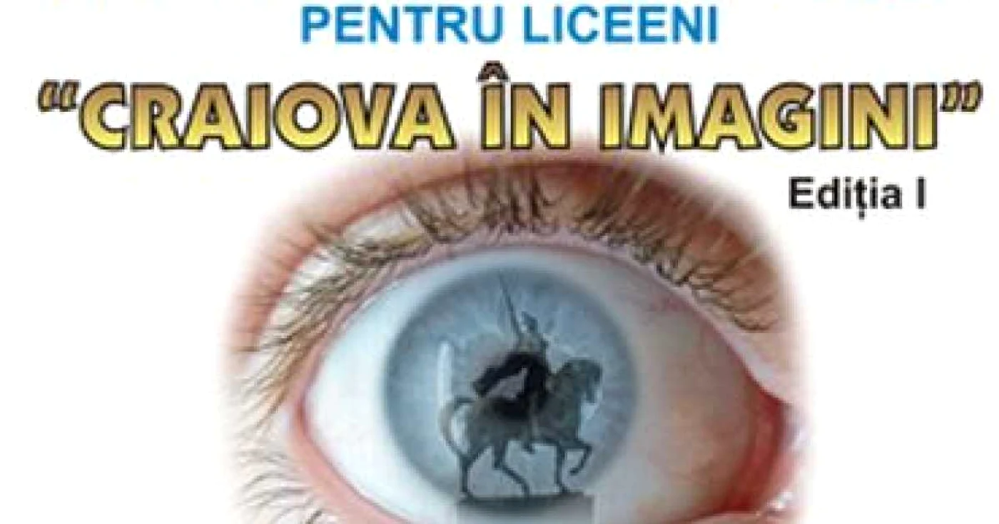 Craiova: Liceenii sunt invitaţi să pună pe hârtie „Craiova în imagini“