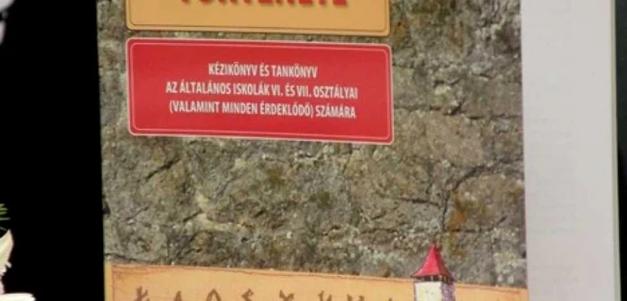 Manualul de Istoria Secuimii a stârnit controverse. FOTO dantanasa.ro
