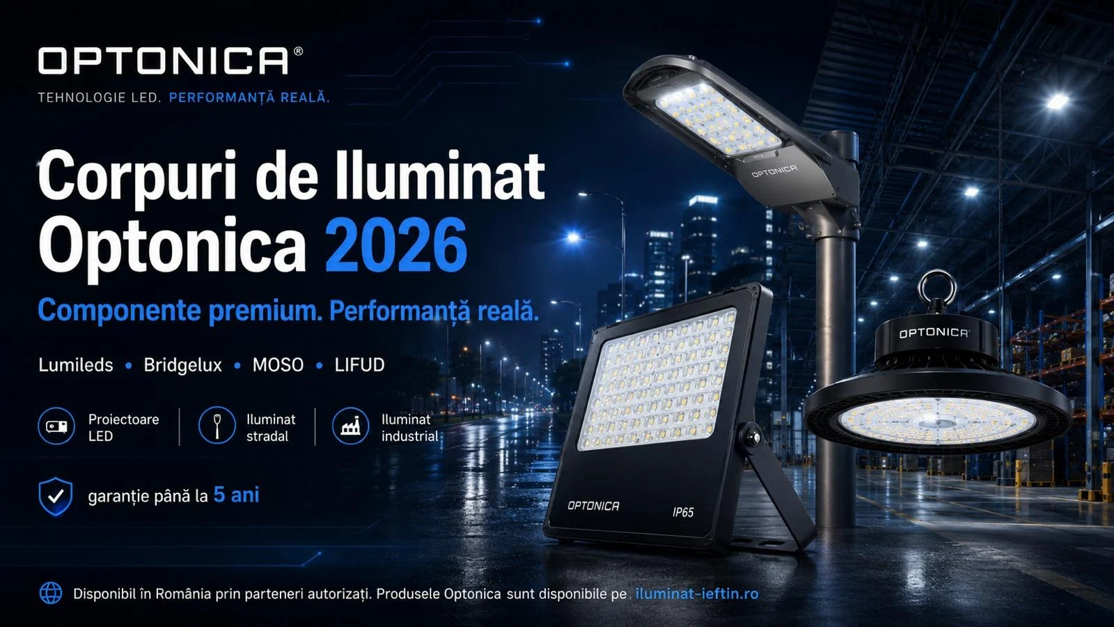 Ce înseamnă calitate reală la un corp de iluminat LED? Soluțiile tehnice premium de la Optonica.ro