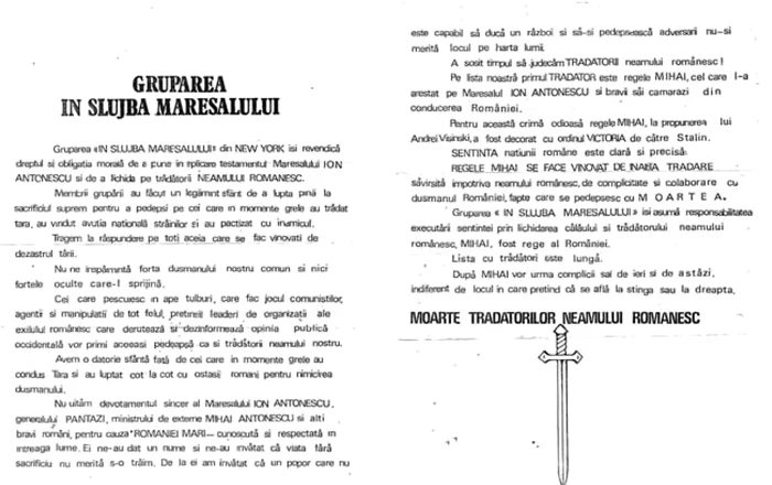 În 1988,  gruparea „În slujba Mareşalului” trimite Regelui Mihai o scrisoare de ameninţare