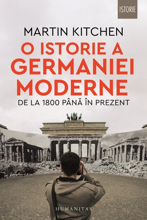 O istorie a Germaniei Moderne_Martin Kitchen_Carte