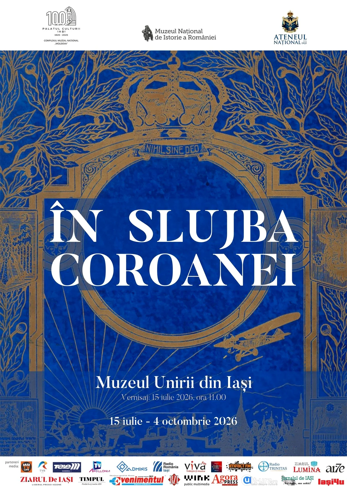 Expoziția „În slujba Coroanei”, la Muzeul Unirii din Iași