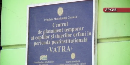 Centrul de plasament Vatra FOTO a-tv.md