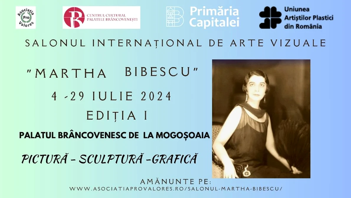 Prima ediția a Salonului Internațional de Arte Vizuale „Martha Bibescu”
