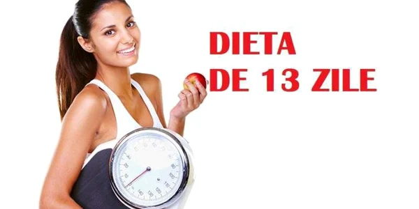 Dieta de 13 zile. Slăbeşti 10 kg în două săptămâni