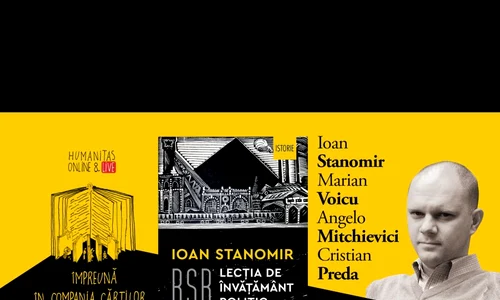Dezbatere Humanitas online: „R S R  Lecția de învățămînt politic”, cu Ioan Stanomir și invitații săi jpeg