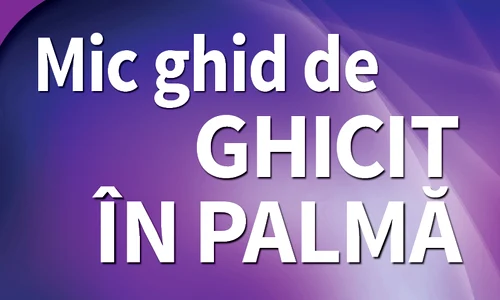 «Mic ghid de ghicit în palmă» 30 mai jpeg
