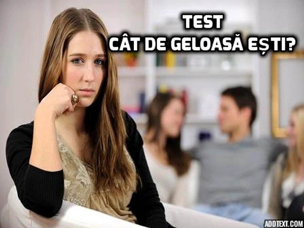 Test - Cât de geloasă ești?foto: playbuzz.com