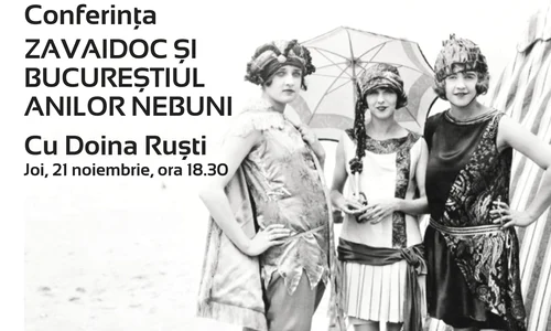 Dialog despre Zavaidoc și Bucureștiul anilor nebuni, la Palatul Suțu