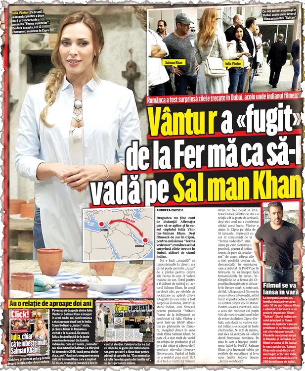 În urmă cu câteva zile, Iulia  a fost surprinsă în Dubai,  pe platourile de filmare ale  peliculei ”Sultan”, în care  Salman este protagonist