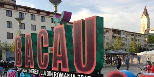 Bacău Capitală a Tineretului din România