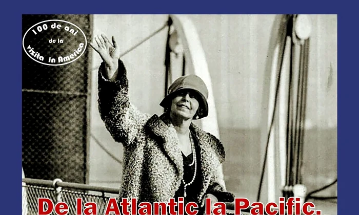 Afișul expoziției „De la Atlantic la Pacific. Vizita reginei Maria în America”