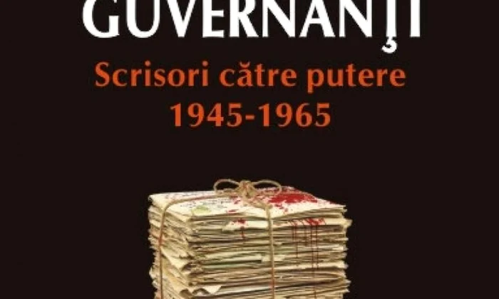 Guvernați și guvernanți  Scrisori catre putere: 1945 1965 jpeg