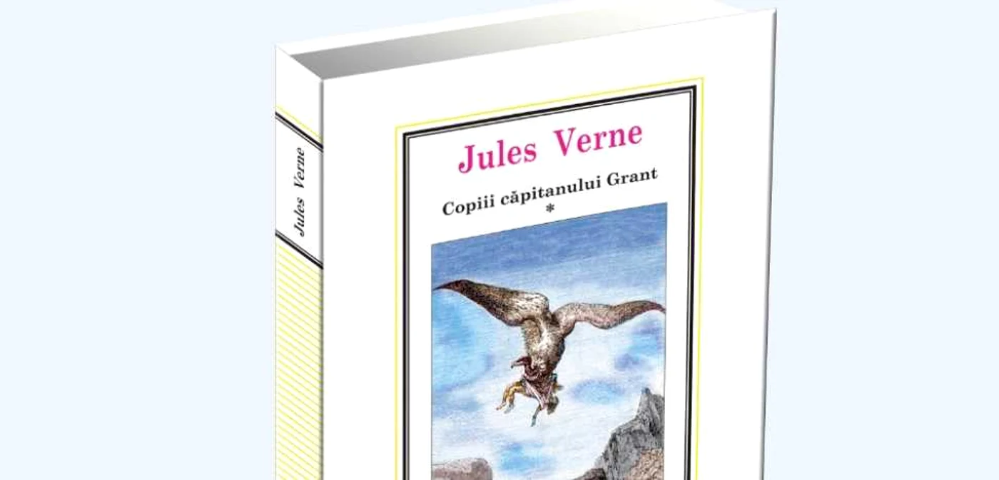 Primul volum din „Copiii căpitanului Grant“ de Jules Verne