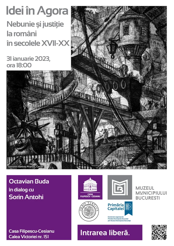 Idei în Agora: „Nebunie și justiție la români în secolele XVII-XX”