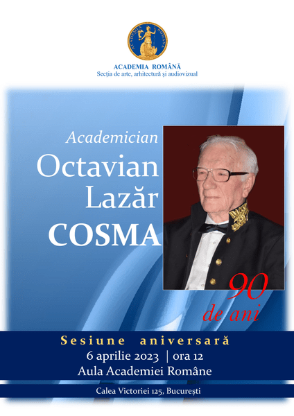 Acad. Octavian Lazăr Cosma a împlinit 90 de ani...