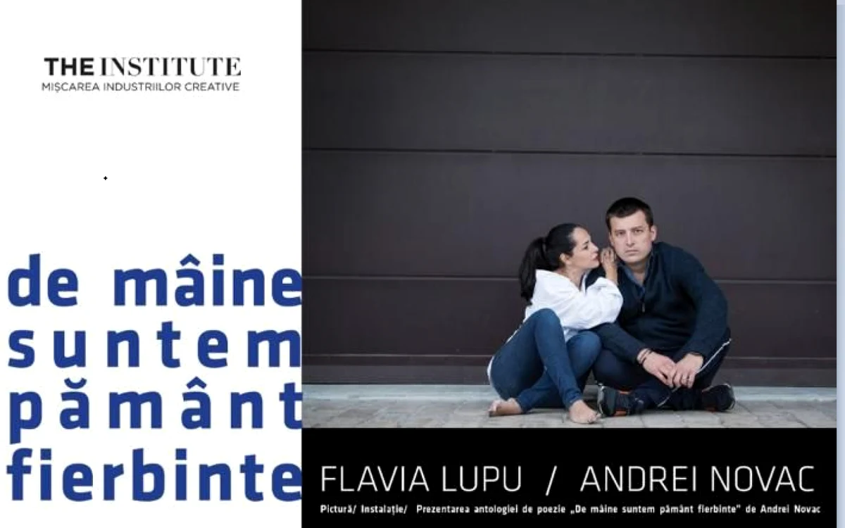 Expoziţia "De mâine suntem pământ fierbinte", deschisă între 25 octombrie-1 noiembrie la Combinatul Fondului Plastic, Spaţiul The Institute