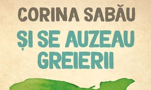 Avanpremieră editorială: Și se auzeau greierii jpeg
