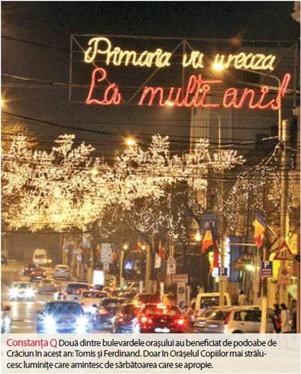 Unele administraţii locale au lucrat la schimb, aşa că şi-au împrumutat reciproc ornamentele din anii trecuţi.