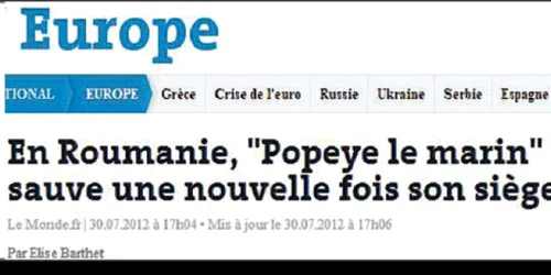 Le Monde „Preşedintele Băsescu, supranumit «Popeye Marinarul», îşi salvează scaunul“