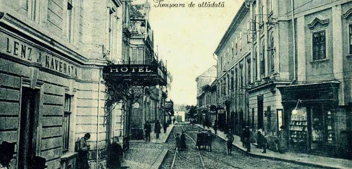 Hoteluri şi restaurante de odinioară în Timişoara