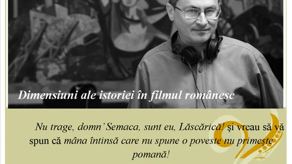 Dimensiuni ale istoriei în filmul românesc png