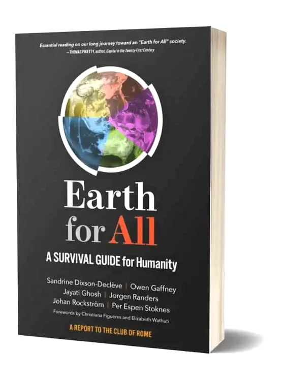 Earth for All – O carte pentru supraviețuirea umanității