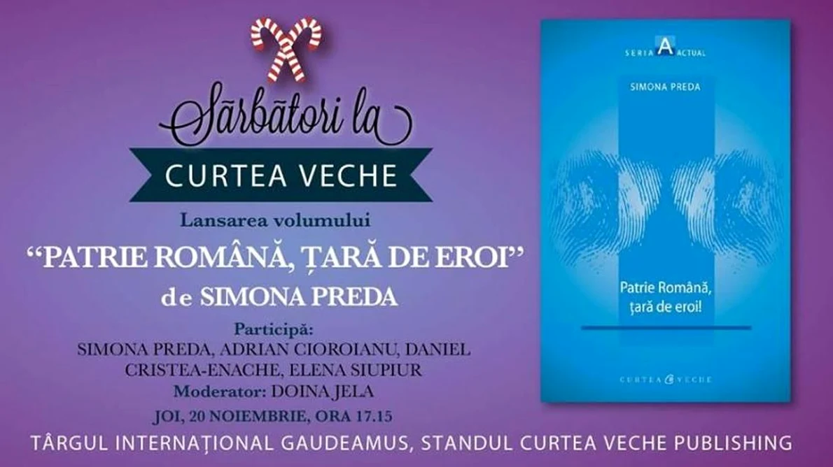 Lansarea volumului "Patrie română, țară de eroi" de Simona Preda jpeg