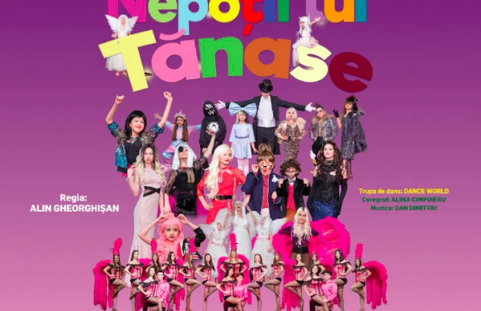 Spectacol de revistă Nepoţii lui Tănase - primul muzical românesc pentru copii Sursa Facebook Nepoţii lui Tănase